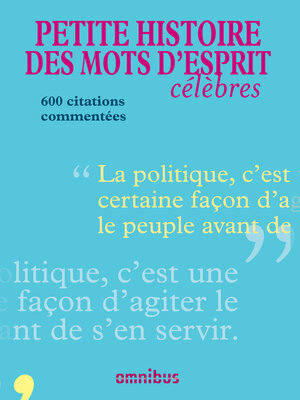 cover image of Petite histoire des mots d'esprit célèbres